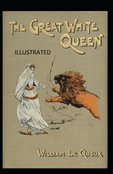 Paperback The Great White Queen Illustrated Book