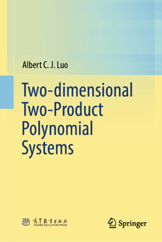 Hardcover Two-dimensional Two-Product Polynomial Systems Book