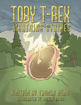 Paperback Toby T-Rex: Lightning Strikes Book