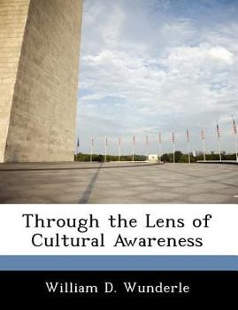 Paperback Through the Lens of Cultural Awareness Book