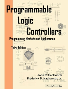 Paperback Programmable Logic Controllers: Programming Methods and Applications Book