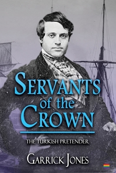Paperback Servants of the Crown: The Turkish Pretender Book