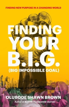 Paperback Finding Your B.I.G. Book