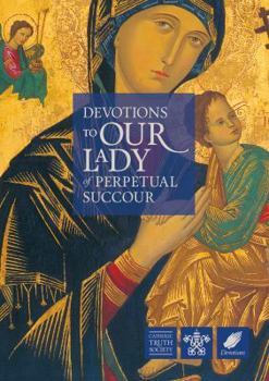 Paperback Devotions to Our Lady of Perpetual Succour Book