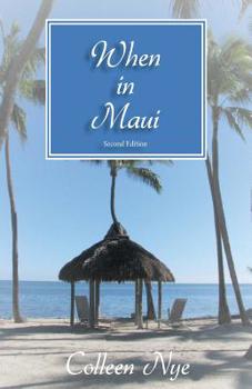 Paperback When in Maui: Second Edition Book