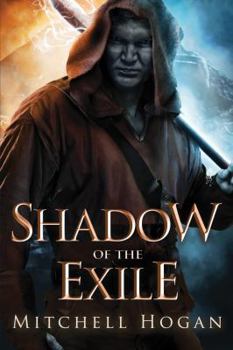 Shadow of the Exile - Book #1 of the Infernal Guardian