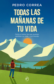 Paperback Todas Las Ma?anas de Tu Vida [Spanish] Book