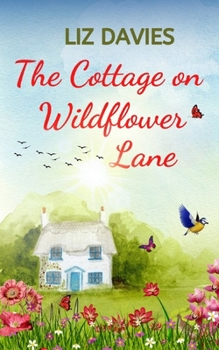 Paperback The Cottage on Wildflower Lane Book