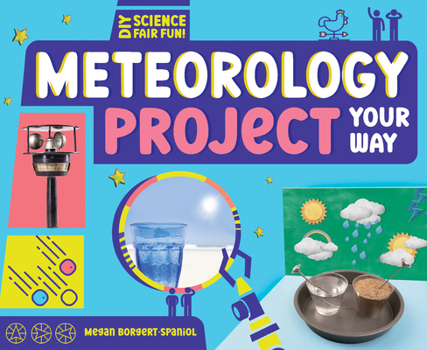 Library Binding Meteorology Project Your Way Book