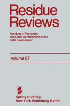 Paperback Residue Reviews: Residues of Pesticides and Other Contaminants in the Total Environment Book