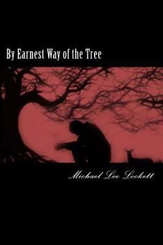 Paperback By Earnest Way of the Tree Book