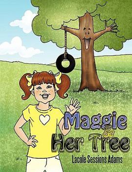 Paperback Maggie and Her Tree Book