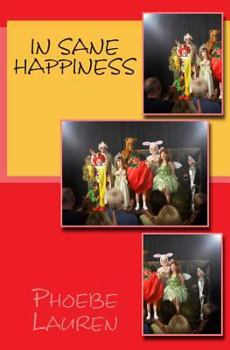 Paperback In Sane Happiness Book