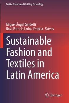 Paperback Sustainable Fashion and Textiles in Latin America Book
