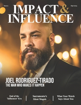 Paperback Impact & Influence Magazine: September 2025 Joel Rodriguez-Tirado Book