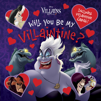 Paperback Will You Be My Villaintine? Book