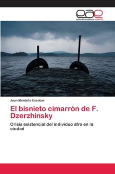 Paperback El bisnieto cimarrón de F. Dzerzhinsky [Spanish] Book