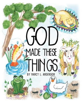 Paperback GOD Made These Things Book