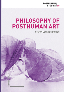 Hardcover Philosophy of Posthuman Art Book