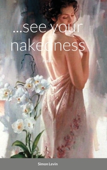 Hardcover ...see your nakedness: Haiku [Russian] Book