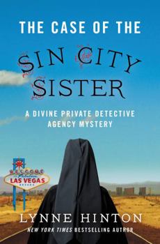 The Case of the Sin City Sister - Book #2 of the A Divine Private Detective Agency Mystery