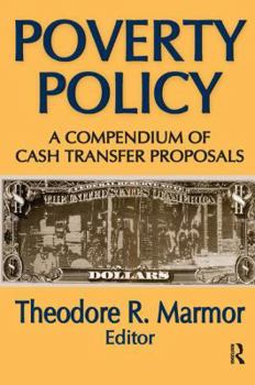 Hardcover Poverty Policy: A Compendium of Cash Transfer Proposals Book