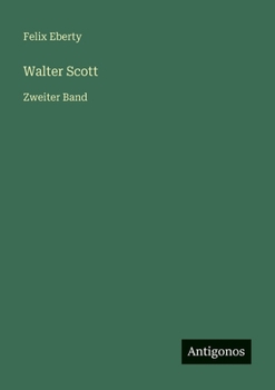 Paperback Walter Scott: Zweiter Band [German] Book
