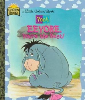 Hardcover Eeyore, You're the Best! Book