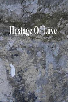 Paperback Hostage of Love Book