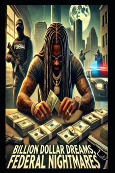 Paperback Billion Dollar Dreams, Federal Nightmares Book