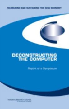 Paperback Deconstructing the Computer: Report of a Symposium Book