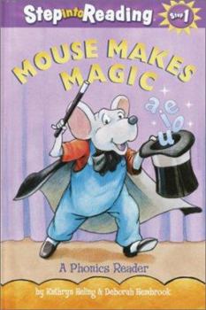 Paperback Mouse Makes Magic: A Phonics Reader Book