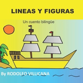 Paperback Lineas y figuras: A bilingual story [Spanish] Book