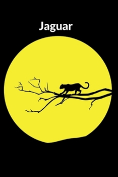 Paperback Jaguar Notebook: Animal, Nature, Environmental, Inspire, Positive, Notebook, Journal, Diary (110 Pages, Blank, 6 x 9) Book