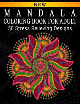 Mandala Coloring Book For Adult: Adult Coloring Book : Meditation Designs, Stress Relieving Mandala Designs : Coloring Book For Adults