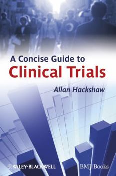 Paperback A Concise Guide to Clinical Trials Book