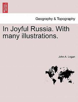 Paperback In Joyful Russia. with Many Illustrations. Book