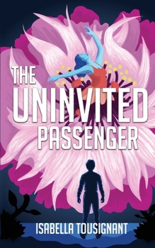 Paperback The Uninvited Passenger Book