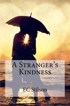 Paperback A Stranger's Kindness Book