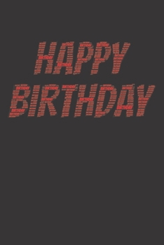 Happy Birthday: Notebook, Journal | Lined Paper | 120 Pages DIN A5 (6 x 9") | Notes, Drawings, Planer, Diary, Organization | Word Cloud Present