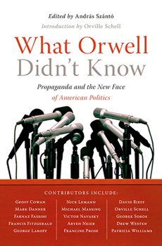 Paperback What Orwell Didn't Know Book