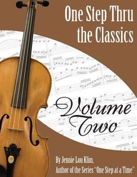 Paperback One Step Thru The Classics: Violin Book 2 Book