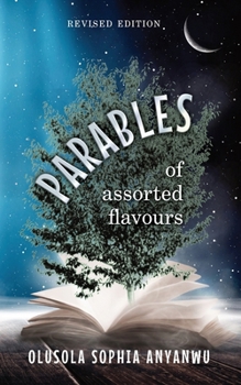 PARABLES OF ASSORTED FLAVOURS
