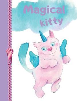 Magical Kitty: Cute Unicorn Cat College Ruled Composition Writing Notebook