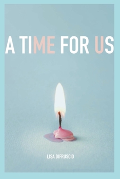 Paperback A Time For Us Book