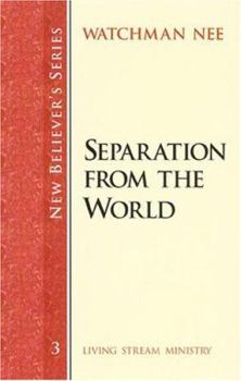 Paperback New Believer's Series: Separation from the World Book