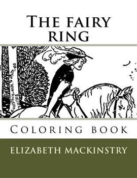 Paperback The fairy ring: Coloring book