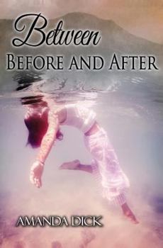 Paperback Between Before and After Book
