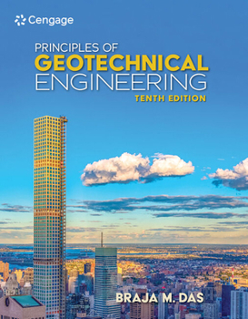 Misc. Bundle: Principles of Geotechnical Engineering, Loose-Leaf Version, 10th + Webassign, Multi-Term Printed Access Card Book