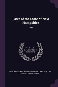 Paperback Laws of the State of New Hampshire: 1931 Book